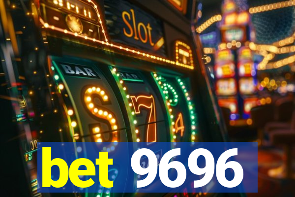 bet 9696